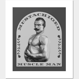 Mustachioed Muscle Man Posters and Art